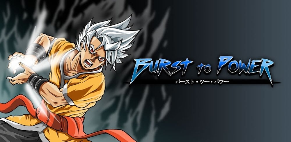 Burst To Power MOD APK v1.4.1p11 No Skill Cost Download
