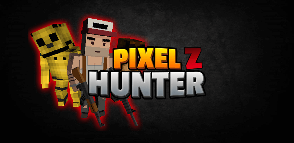 Pixel Z Hunter 3D MOD APK v4.2.1 (High Gold Drop, One Hit Kill) Download