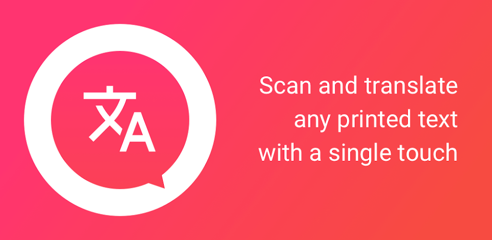 Scan & Translate v4.9.41 MOD APK Premium Unlocked Download Utility App