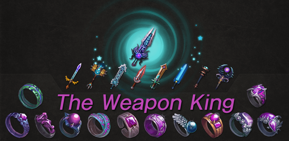 The Weapon King MOD APK v60 Games Download