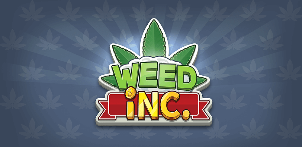 Weed Inc Idle Tycoon v3.60.266 MOD APK Free Shopping Download