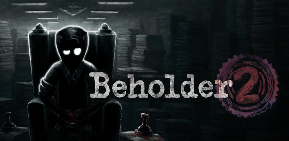 Beholder 2 v1.7.16104 MOD APK Download (Unlimited Money Game)