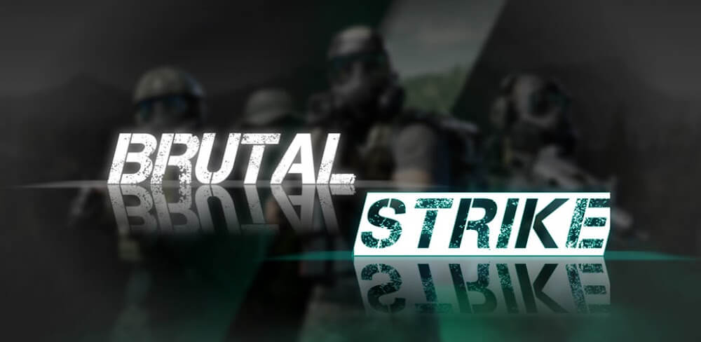 Brutal Strike MOD APK v1.3728 Download