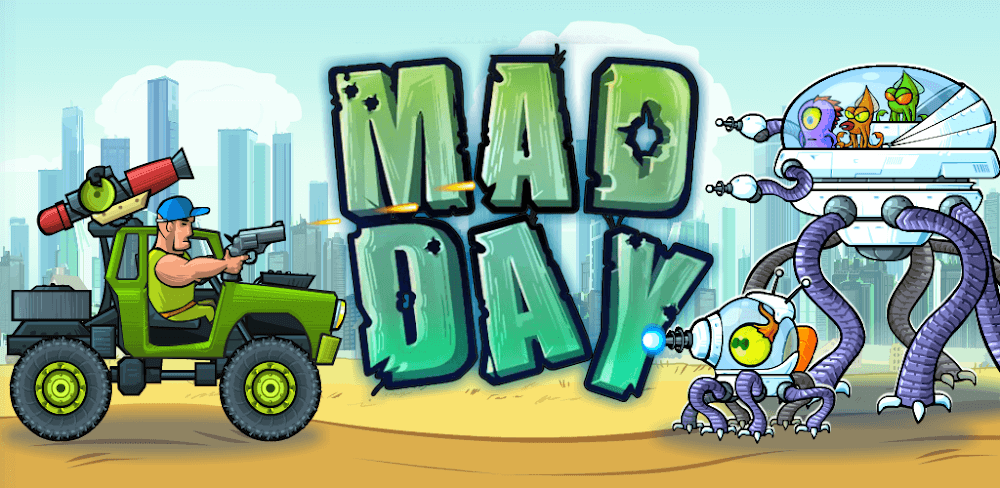 Mad Day MOD APK v2.5 (God Mod, Instant Kill, Unlimited Fuel) Download
