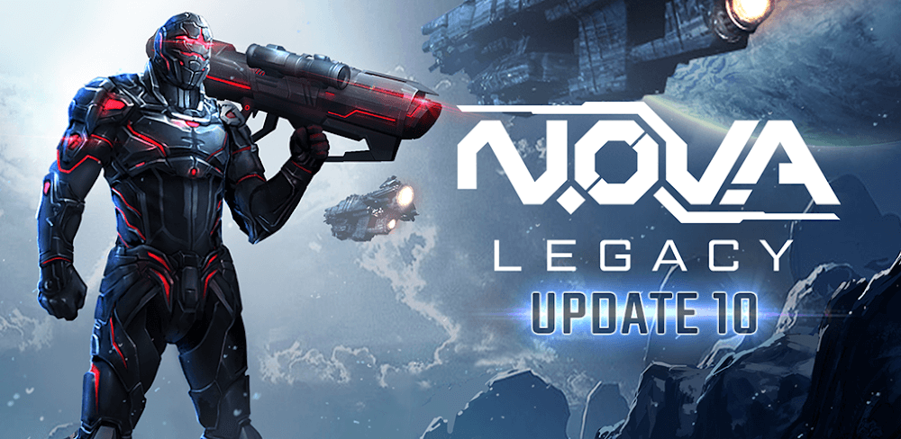 N.O.V.A. Legacy v5.8.4a MOD APK Download (Unlimited Money Game)