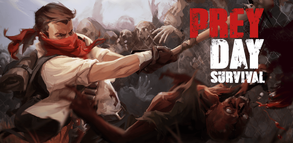 Prey Day: Survive v15.3.49 MOD APK Download