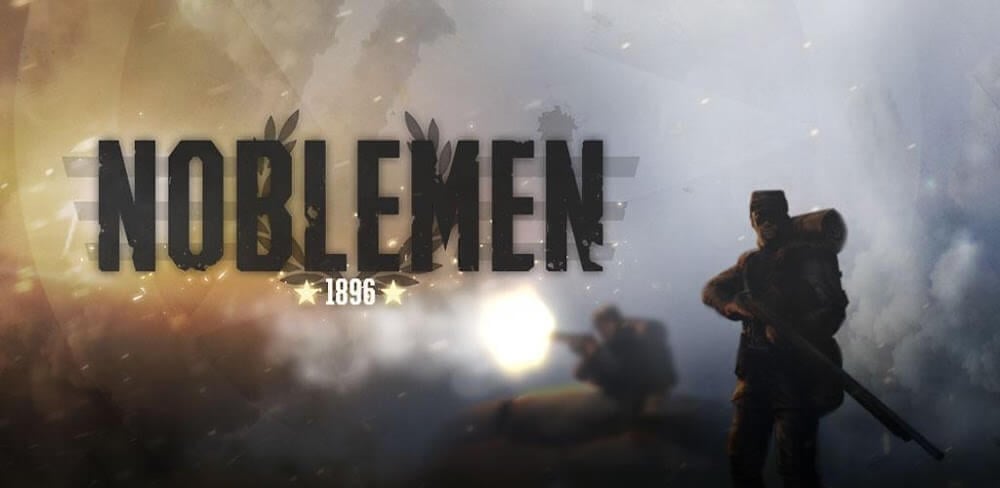 Noblemen: 1896 MOD APK v1.04.16 (Mega Mod) Download