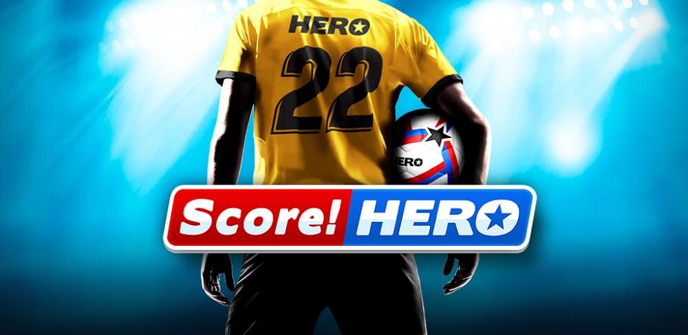 Score! Hero 2 2.84 MOD APK Game Download