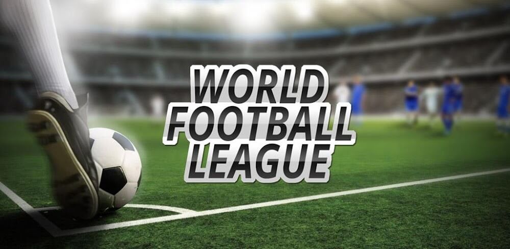 World Soccer League MOD APK v1.9.9.9.9.6 Game Download