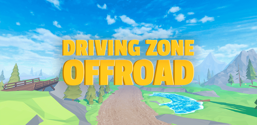 Driving Zone: Offroad Lite v0.25.21 MOD APK Unlimited Money Download