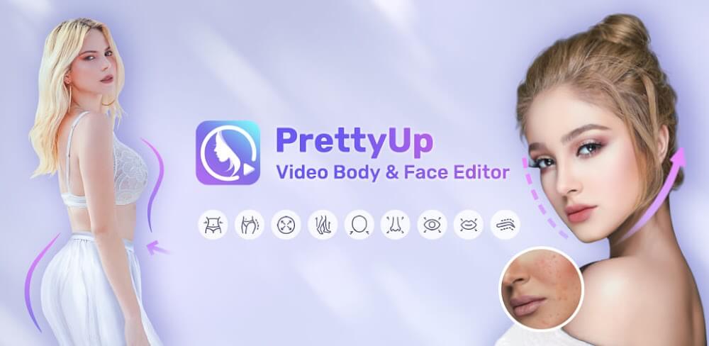 PrettyUp v6.9.3 MOD APK (Premium Unlocked) Download