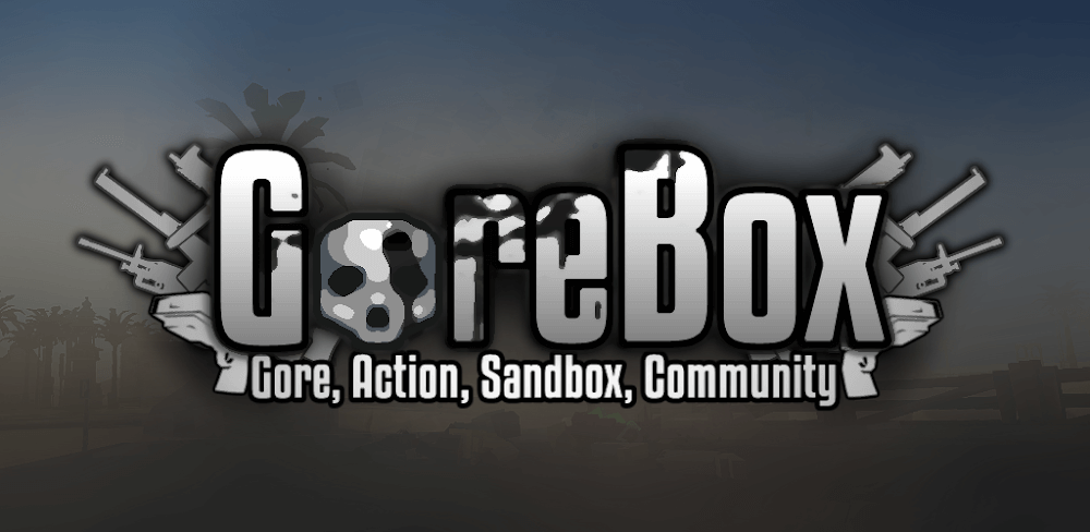 GoreBox v16.2.12 MOD APK Download - No ADS Game