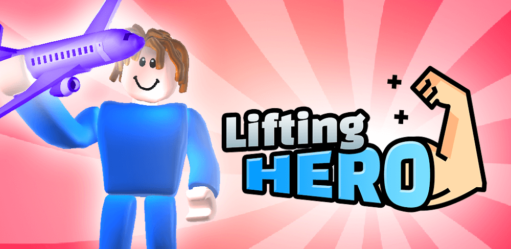 Lifting Hero v46.14.1 MOD APK Game Download