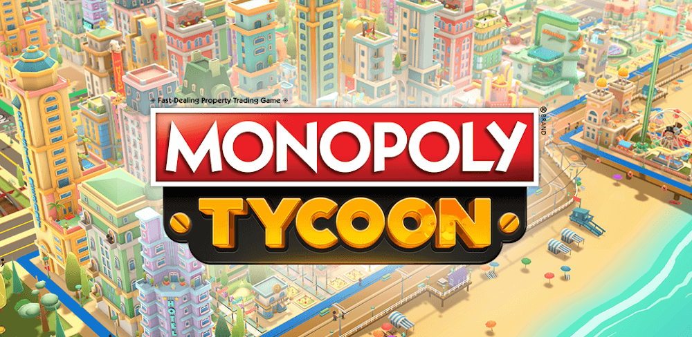 MONOPOLY Tycoon MOD APK v1.7.2 Unlimited Money Game Download
