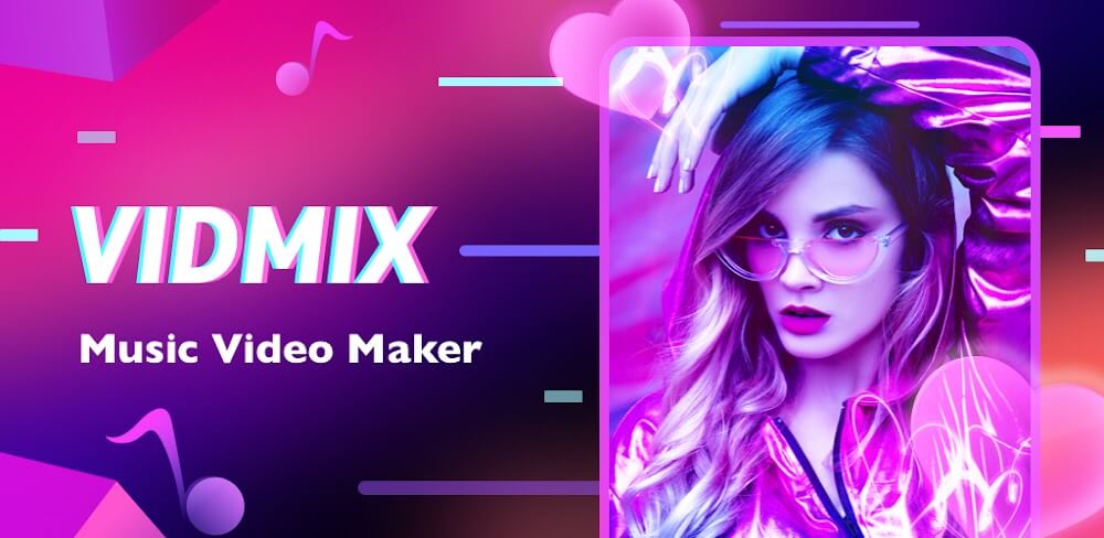 Vidmix v2.35.600 MOD APK Download for Android