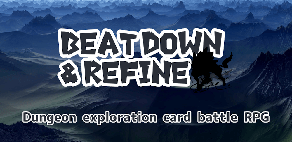 Beat Down & Refine v1.1.9 MOD APK Game Download