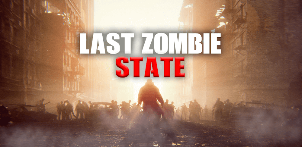 Last Zombie State v0.3 MOD APK Game Download