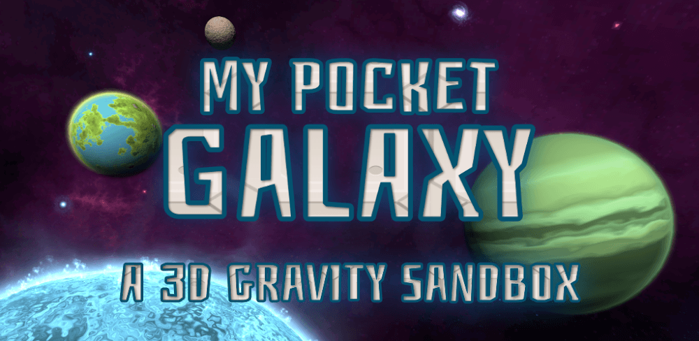 Pocket Galaxy MOD APK v1.81 Free Full Game Download