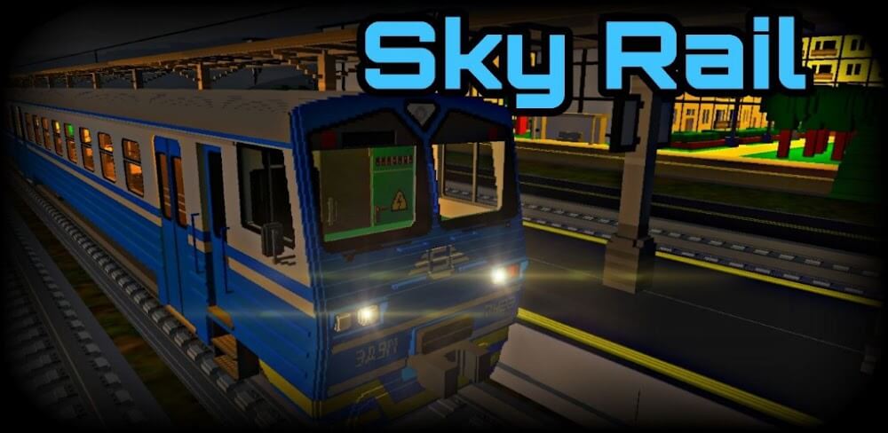 SkyRail v16.2.2 MOD APK (Unlimited Money) Download