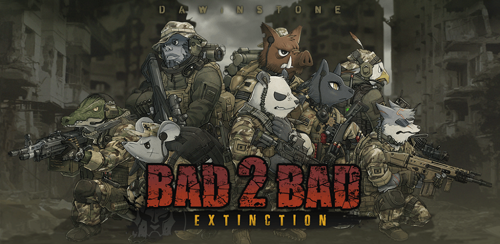 Bad 2 Bad: Extinction v3.0.10 MOD APK Game Download