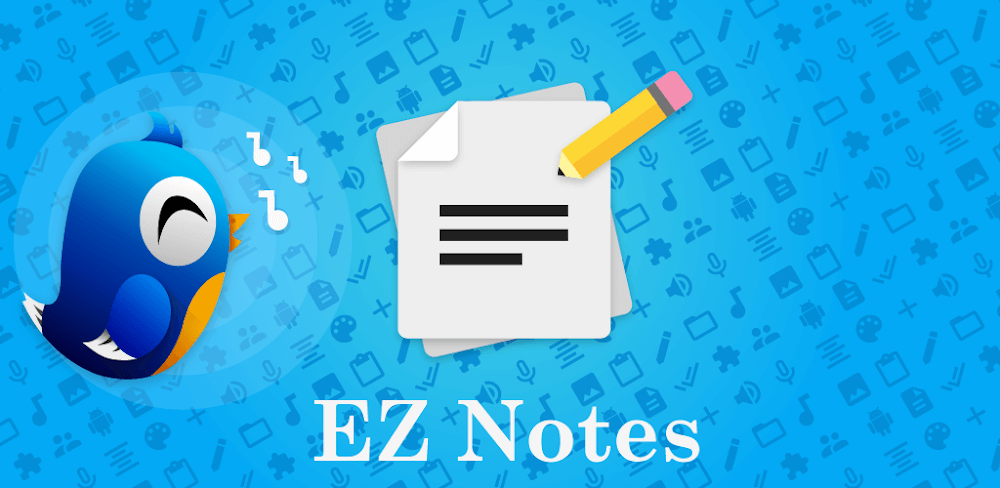 EZ Notes v11.4.0 MOD APK Download (Premium Unlocked Utilities App)