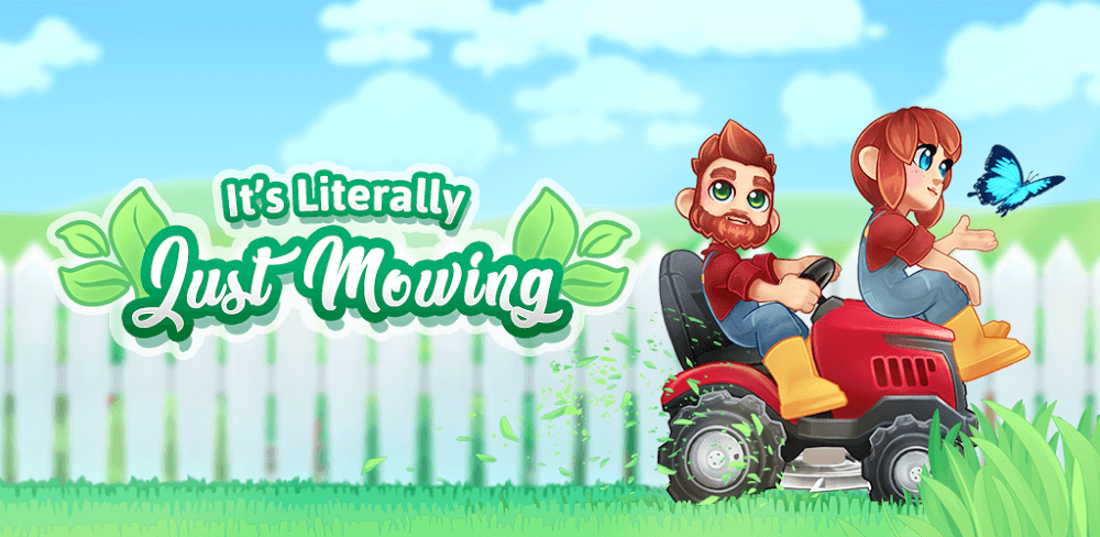It's Literally Just Mowing MOD APK v2.2.1 (Unlimited Diamond) Download
