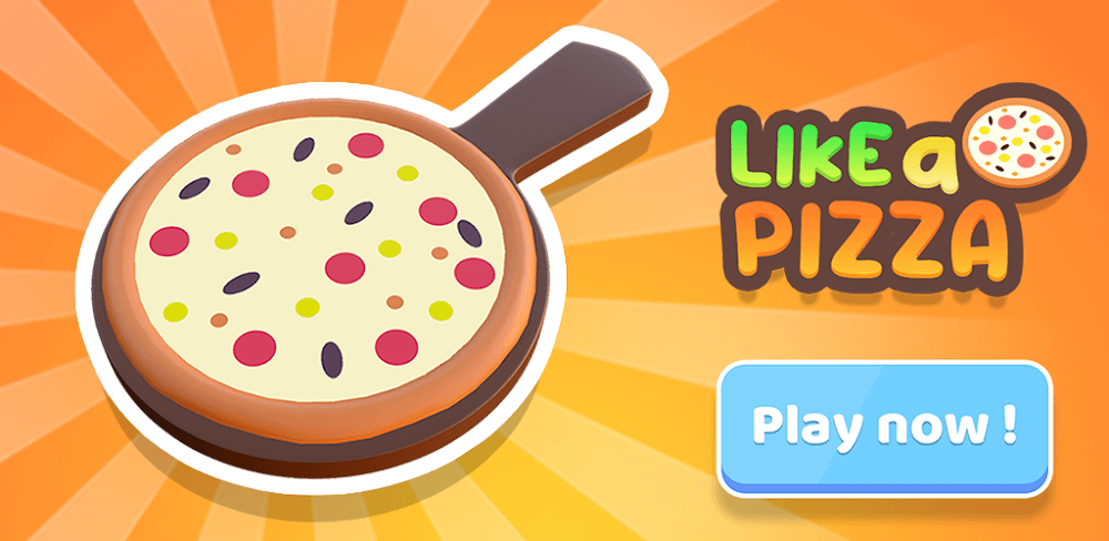 Like a Pizza v1.83 MOD APK Game Download