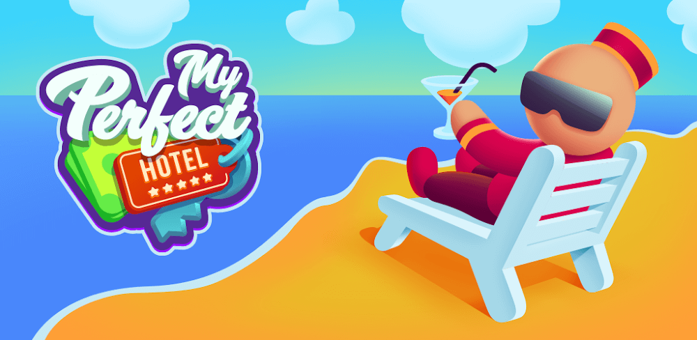 My Perfect Hotel v1.32.0 MOD APK Game Download