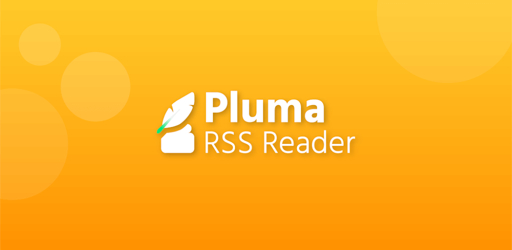 Pluma RSS Reader v1.7.6 MOD APK Download (Premium Unlocked Utilities)