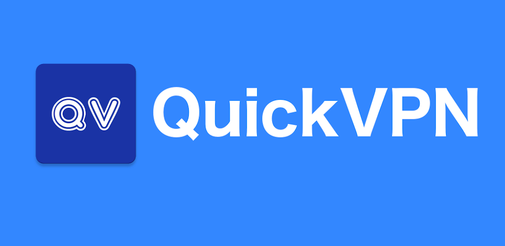 QuickVPN v2.56 MOD APK Download VIP Unlocked