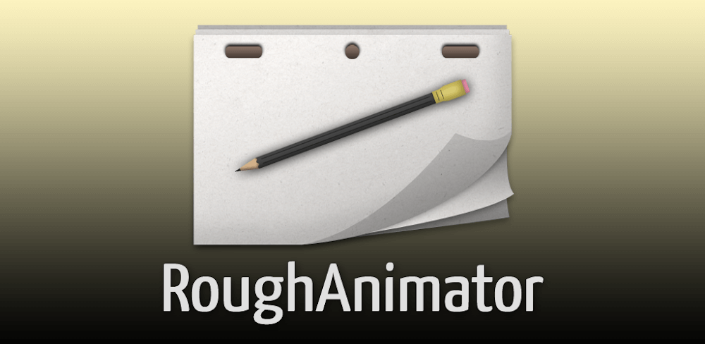 RoughAnimator v4.22 MOD APK Download (Full Version)