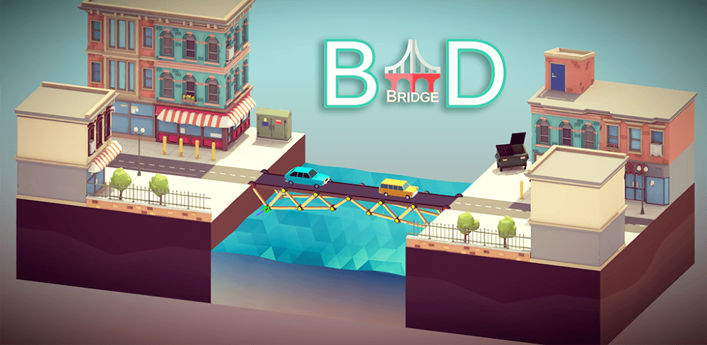 Bad Bridge v1.33 MOD APK Game Download