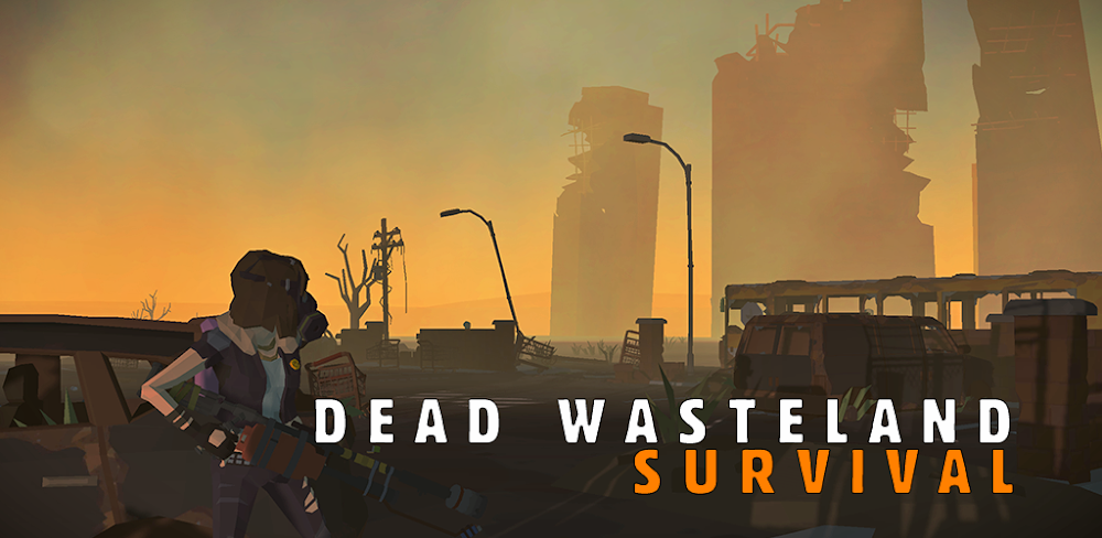 Dead Wasteland v1.0.7.154 MOD APK Game Download