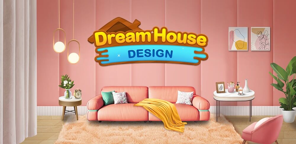 Dream House Design v4.0.8 MOD APK Game Download