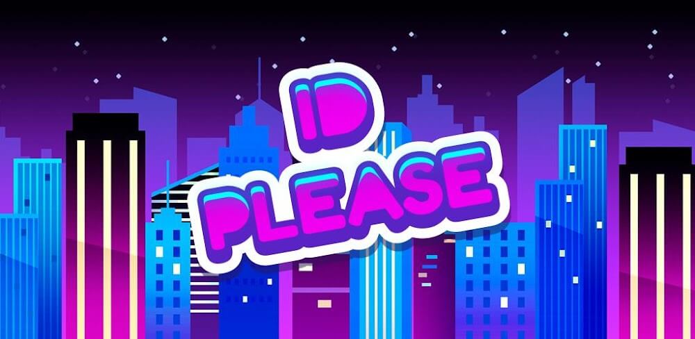 ID Please - Club Simulation v1.5.44 MOD APK Download
