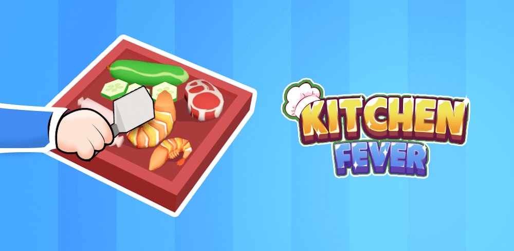 Kitchen Fever v2.3.16 MOD APK Download (Unlimited Money, VIP)
