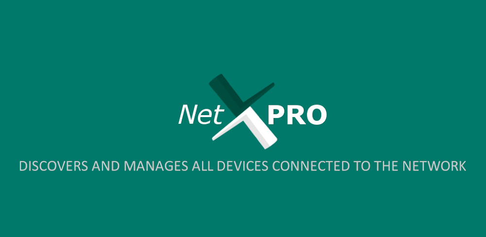 NetX Network Tools PRO 11.0.7.0 MOD APK Download