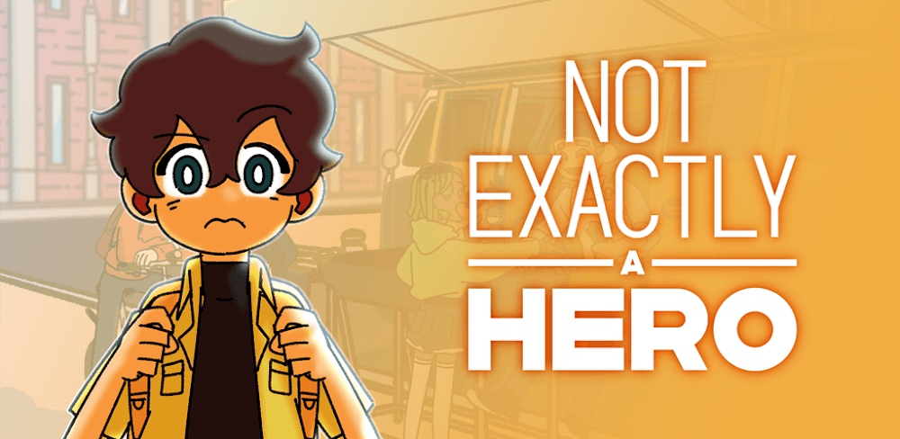 Not Exactly A Hero v1.1.3 MOD APK Game Download
