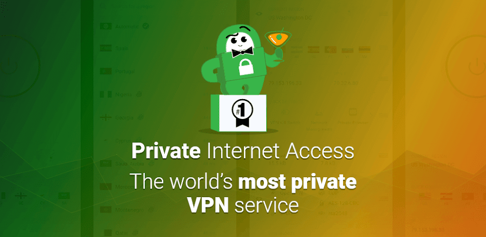 PIA VPN v4.0.26 MOD APK Premium Unlocked Download