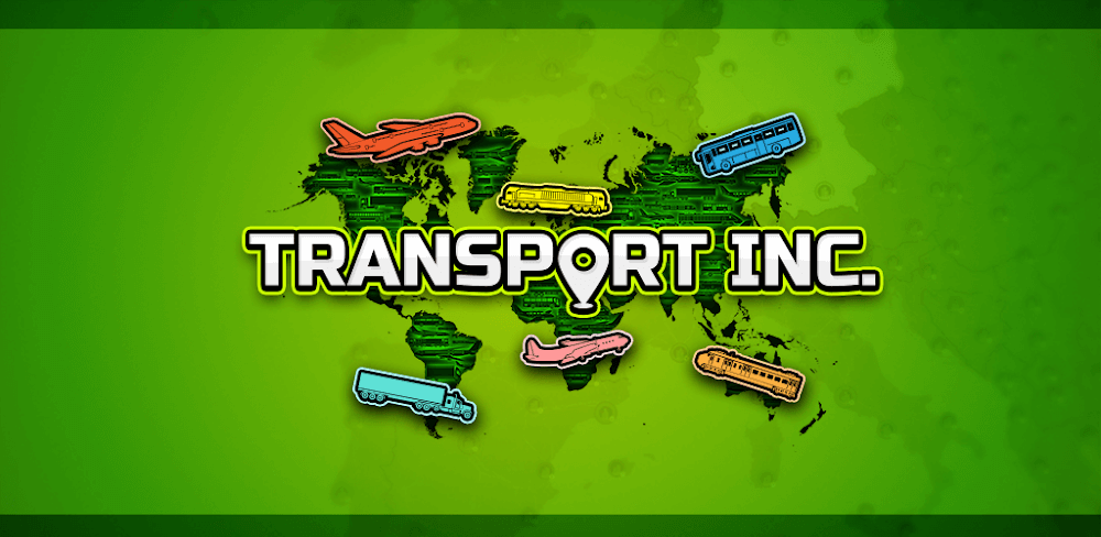 Transport INC v2.1.2 MOD APK Download