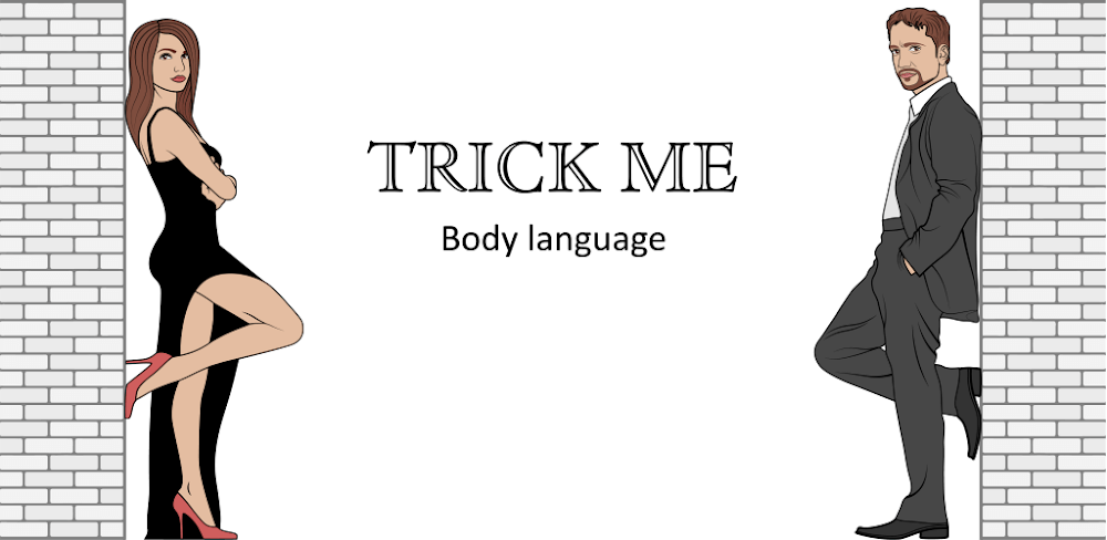 Trick Me - Body Language v33.9 MOD APK (Utilities) Download