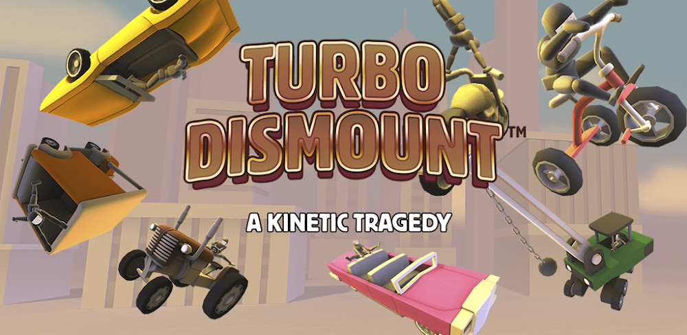 Turbo Dismount v1.43.0 MOD APK Game Download