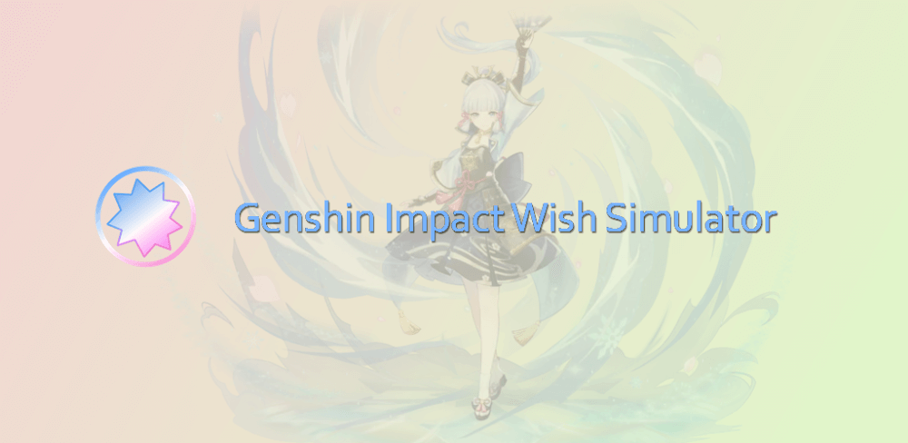 Wish Simulator for Genshin v84 MOD APK Download