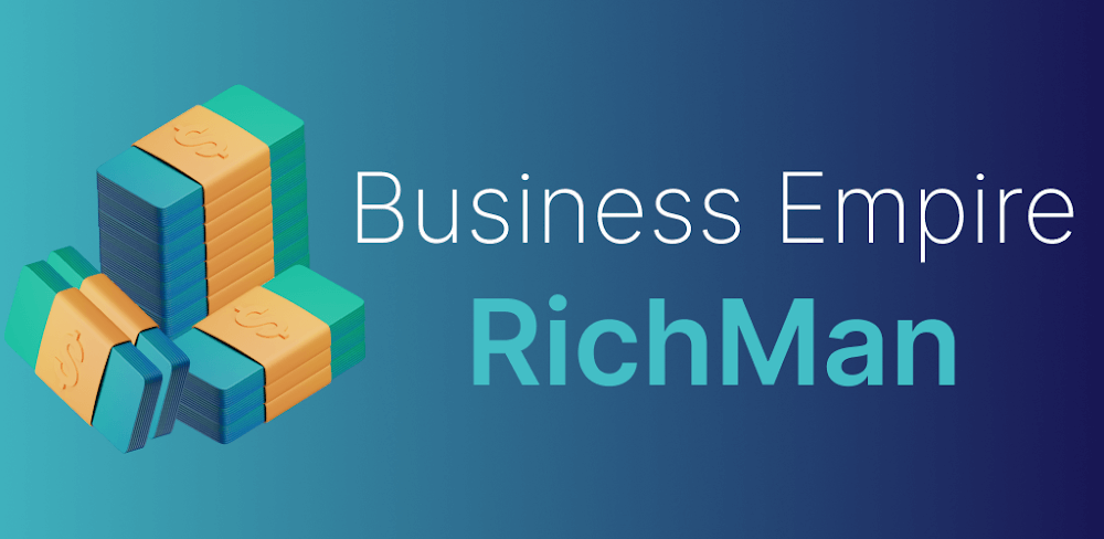 Business Empire: RichMan v1.25.11 MOD APK Download