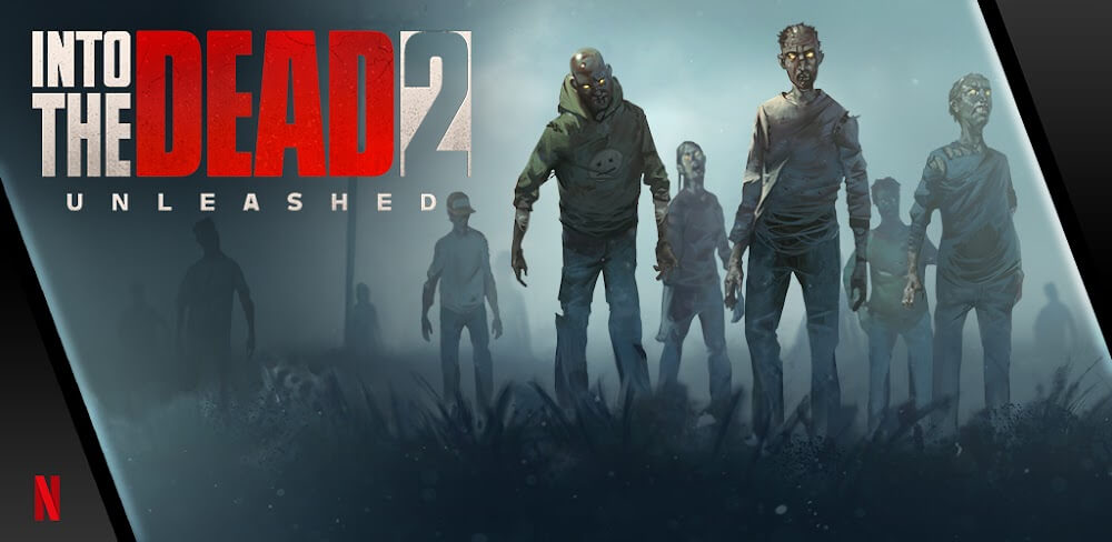 Into the Dead 2: Unleashed v2.15.0 MOD APK Download