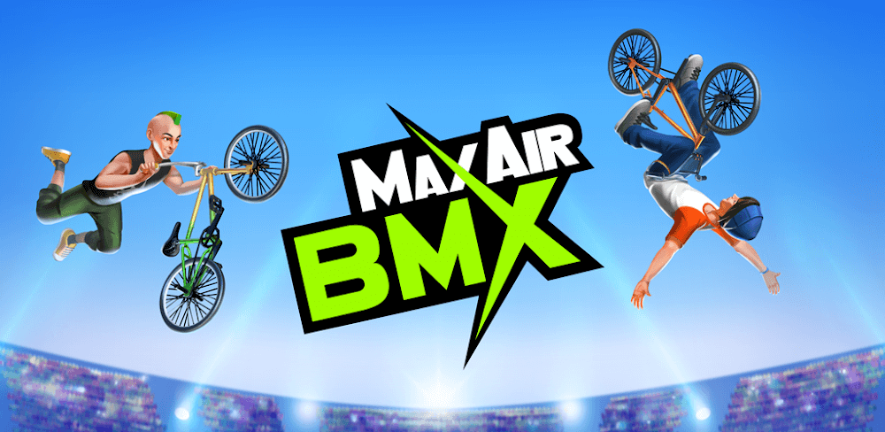 Max Air BMX v2.13 MOD APK Free Shopping Download Game