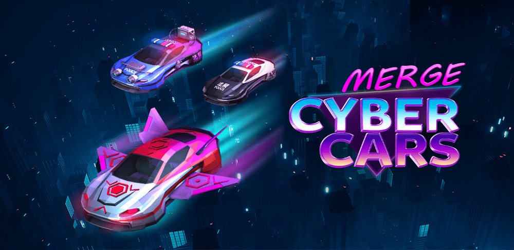 Merge Cyber Car: Highway Racer v2.26.3 MOD APK Game Download