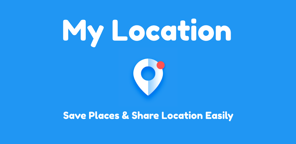 My Location v3.106 MOD APK (Premium Unlocked) Download