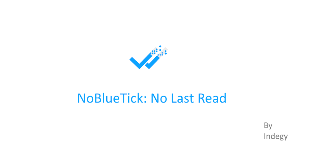 NoBlueTick: No Last Read v4.42 MOD APK Download (Premium Unlocked)