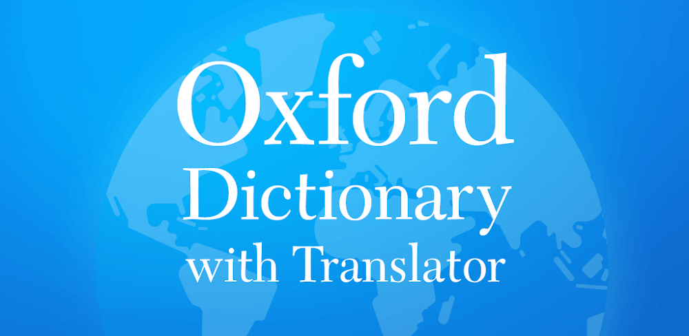 Oxford Dictionary & Translator v5.2.322 MOD APK Download (Utilities)